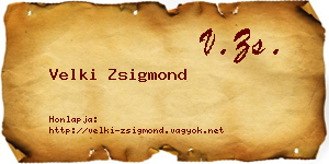 Velki Zsigmond névjegykártya